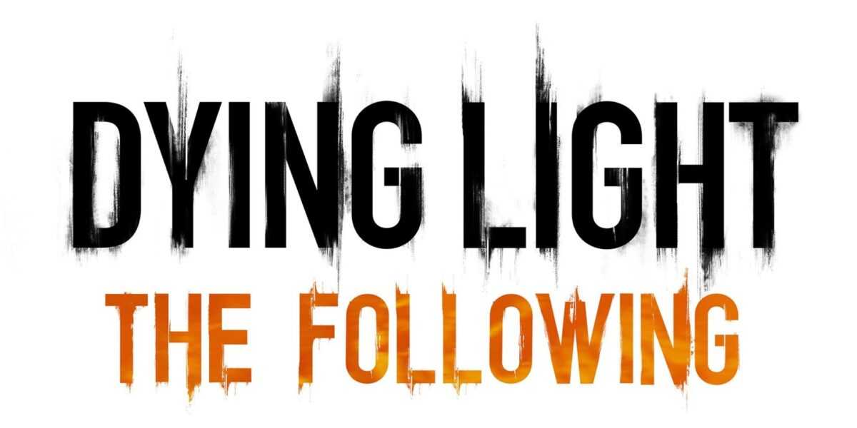 Dying Light The Following Logp